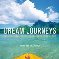 Cover Art for 9781780871578, Dream Journeys by Mary-Ann Gallagher