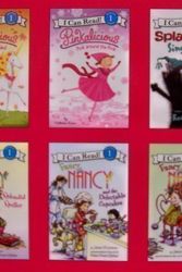 Cover Art for 9780062080592, Pinkalicious School Rules / Pinkalicious Pink Around the Rink / Splat the Cat Sings Flat / Fancy Nancy Splendid Speller / Fancy Nancy and the Delectable Cupcakes / Fancy Nancy The 100th Day of School - 6 Book Set (I Can Read, Level 1) by Jane O'Connor