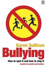 Cover Art for 9781405087766, Bullying by Karen Sullivan