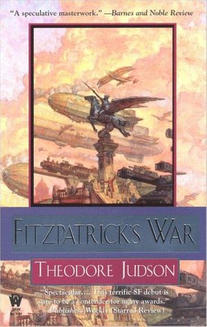 Cover Art for 9780756402716, Fitzpatrick's War by Theodore Judson