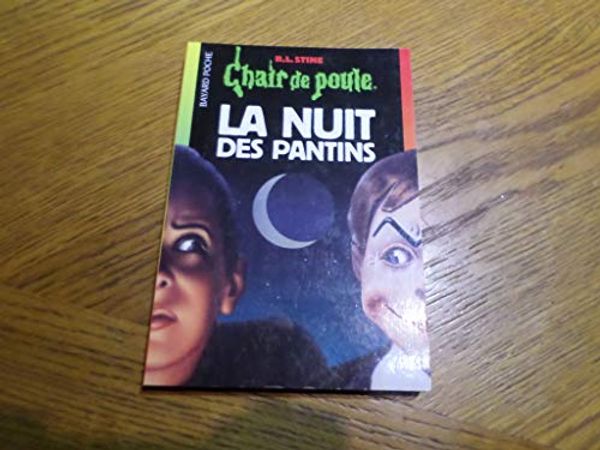 Cover Art for 9782747001496, La Nuit des Pantins (Chair de Poule, #2) by Robert Lawrence Stine