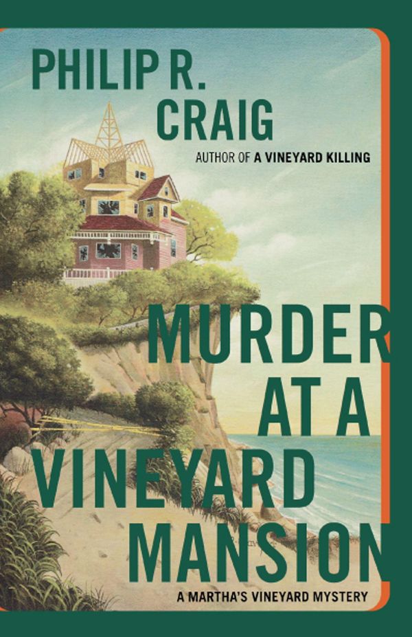 Cover Art for 9780743262927, Murder At A Vineyard Mansion: A Martha's Vineyard Mystery by Philip R. Craig