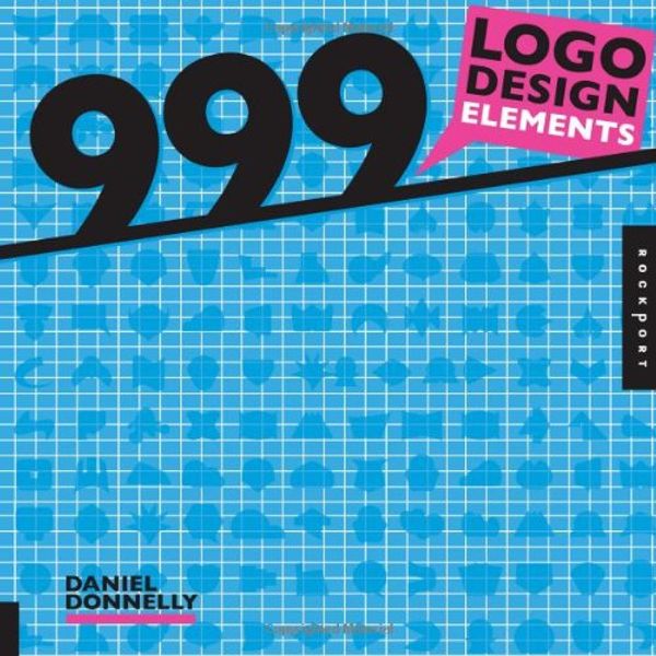 Cover Art for 9781592536832, 999 Logo Design Elements by Daniel Donnelly