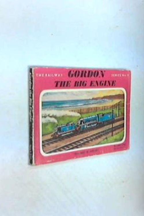 Cover Art for 9780718204174, Gordon, the Big Engine by Rev. W. Awdry