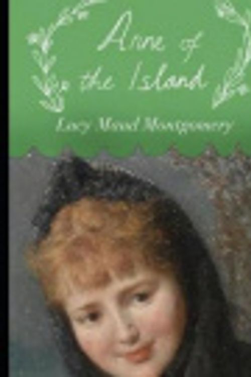 Cover Art for 9781797761138, Anne of the Island by Lucy Maud Montgomery