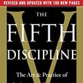 Cover Art for 0884596142845, The Fifth Discipline: The Art & Practice of The Learning Organization by Peter M. Senge
