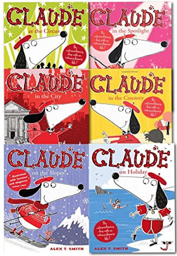 Cover Art for 9783200329744, Alex T Smith Claude Series Collection 5 Books Set, (Claude in the City, Claude on Holiday, Claude at the Circus, Claude in the Country, Claude in the Spotlight) by Alex T. Smith