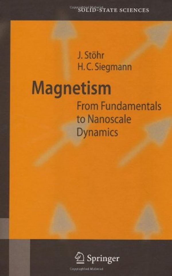 Cover Art for 9783540302827, Magnetism by Stöhr, Joachim, Hans Christoph Siegmann