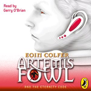 Cover Art for 9780141357485, Artemis Fowl and the Eternity Code by Eoin Colfer, Gerry O'Brien