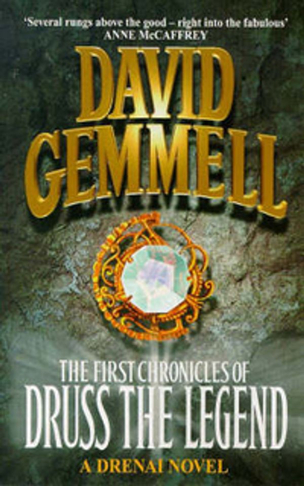 Cover Art for 9781857236804, The First Chronicles Of Druss The Legend by David Gemmell