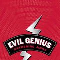 Cover Art for 9780152061852, Evil Genius by Catherine Jinks