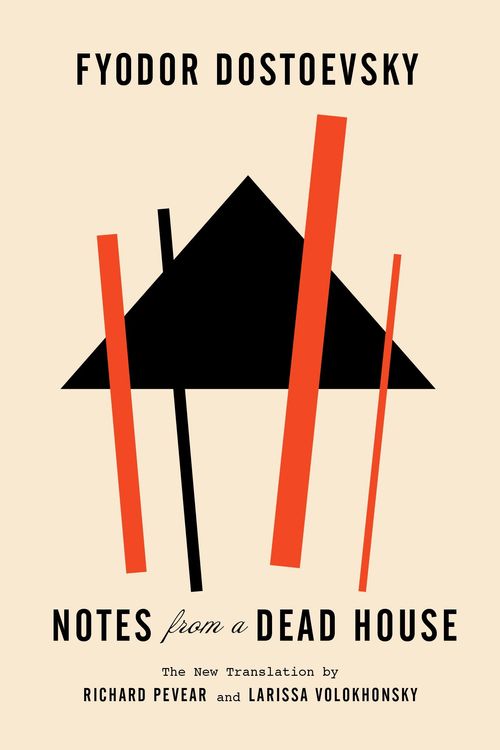 Cover Art for 9780307949875, Notes from a Dead House (Vintage Classics) by Fyodor Dostoevsky