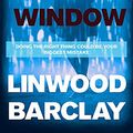 Cover Art for 8601404214639, A Tap on the Window by Linwood Barclay
