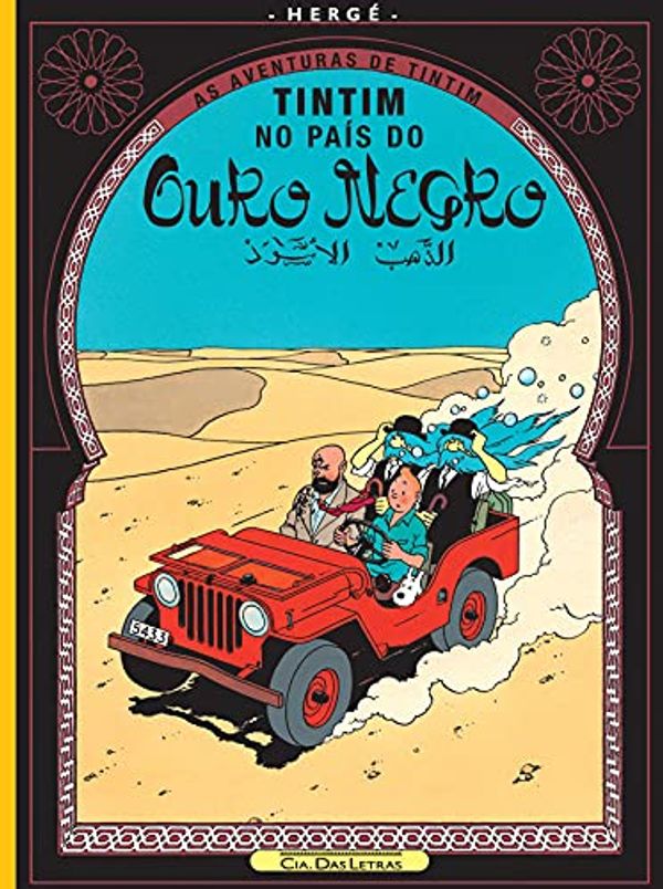 Cover Art for 9788535909616, Tintim No Pais do Ouro Negro - Au Pays de Lor Noir (Em Portugues do Brasil) by Hergé