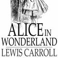Cover Art for 9781877527814, Alice in Wonderland by Lewis Carroll