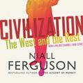 Cover Art for 9781846142826, Civilization by Niall Ferguson