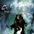 Cover Art for 9780007157174, That Hideous Strength by C. S. Lewis