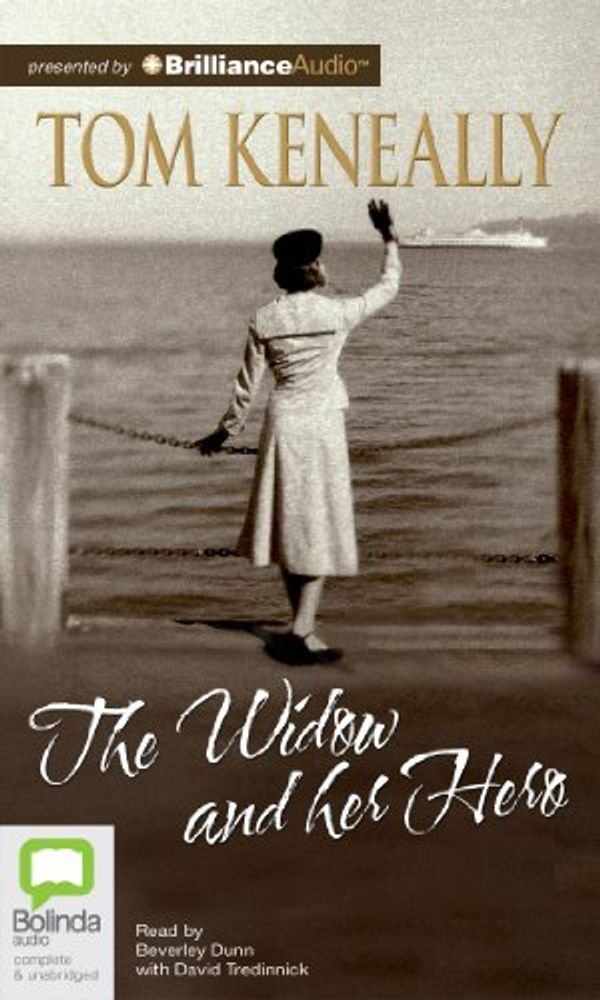 Cover Art for 9781743109939, The Widow and Her Hero by Thomas Keneally