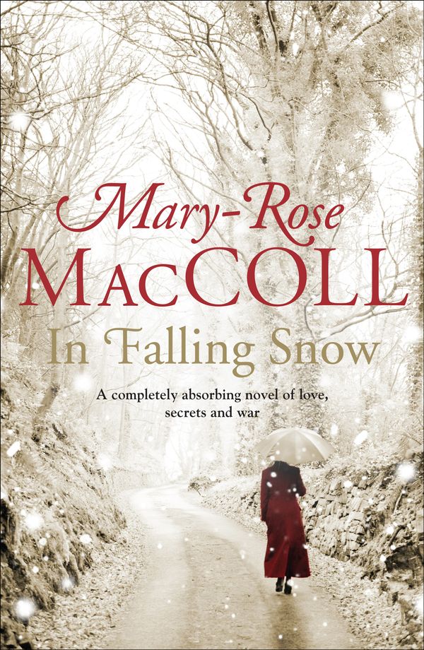 Cover Art for 9781743317440, In Falling Snow by Mary-Rose MacColl