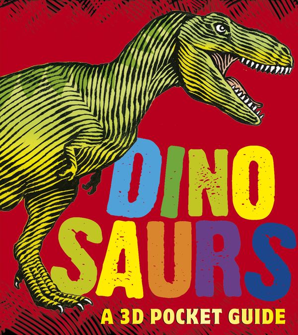 Cover Art for 9780763662356, Dinosaurs: A 3D Pocket Guide by Candlewick Press