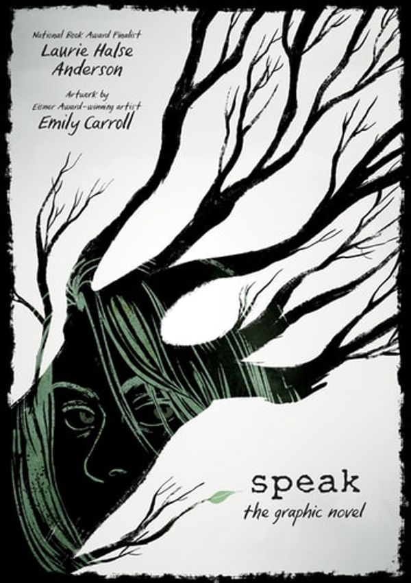 Cover Art for 9781466897878, Speak: The Graphic Novel by Laurie Halse Anderson