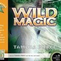 Cover Art for 9781511361330, Wild Magic (Immortals) by Tamora Pierce