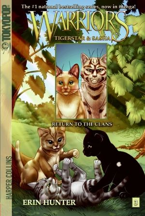 Cover Art for 9780061547942, Warriors: Tigerstar and Sasha #3: Return to the Clans by Erin Hunter