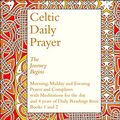 Cover Art for B0797KY7MH, Celtic Daily Prayer by The Northumbria Community