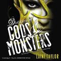 Cover Art for 9781478900047, Dreams of Gods and Monsters by Laini Taylor