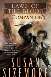 Cover Art for 9780441008759, Laws of the Blood 3: Companions by Susan Sizemore