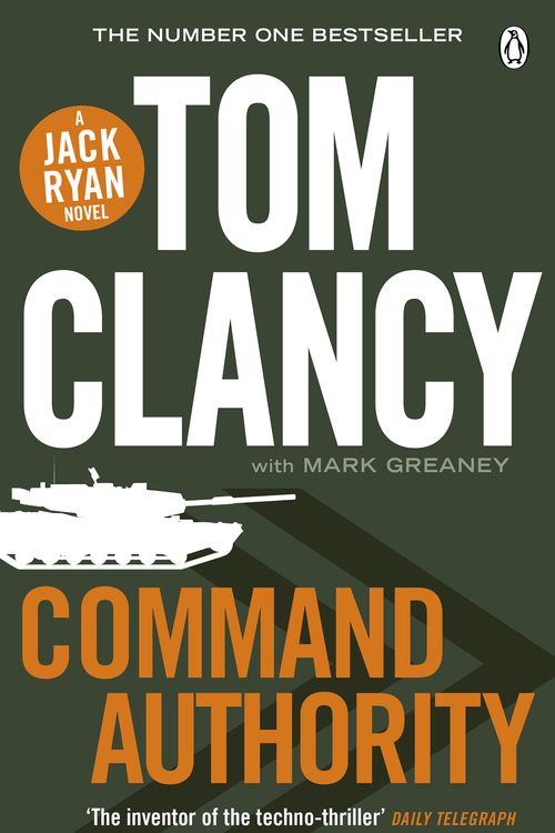 Cover Art for 9780718179229, Command Authority by Tom Clancy, Mark Greaney