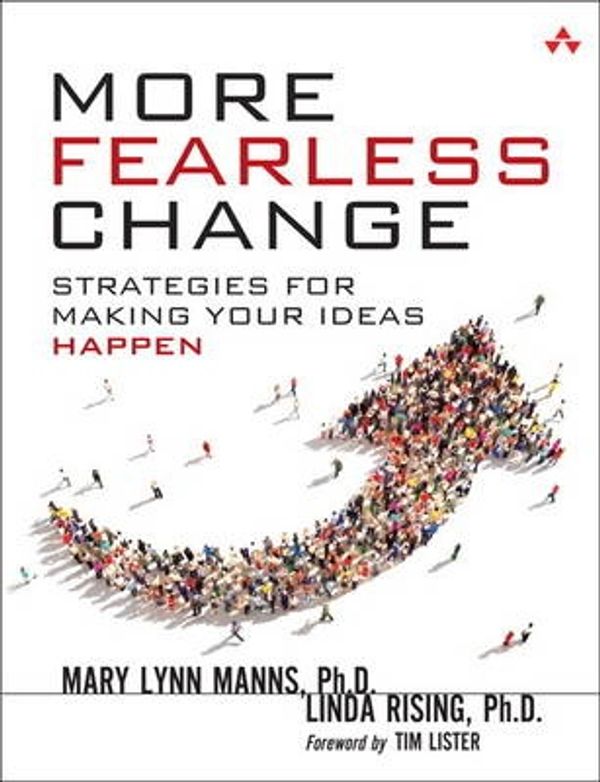 Cover Art for 9780133966442, More Fearless Change by Mary Lynn Manns, Linda Rising