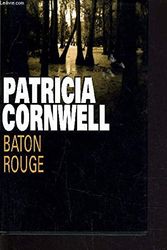 Cover Art for 9782744176814, Baton rouge by Cornwell Patricia