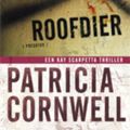 Cover Art for 9789021008370, Roofdier (Kay Scarpetta #14) by Patricia D. Cornwell