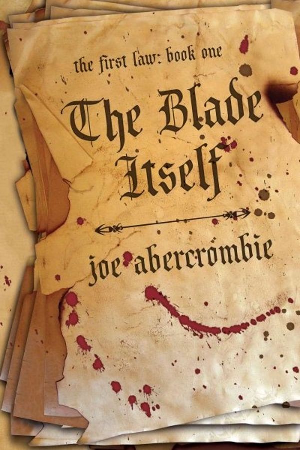 Cover Art for 9781591025948, The Blade Itself by Joe Abercrombie