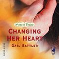 Cover Art for 9780373873524, Changing Her Heart by Gail Sattler