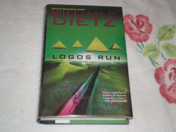 Cover Art for 9780441014286, Logos Run by William C. Dietz