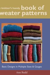 Cover Art for 9781931499439, The Knitter’s Handy Book of Sweater Patterns by Ann Budd