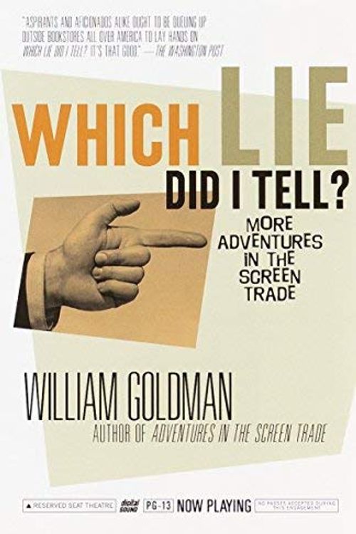 Cover Art for B01JY3SRY4, Which Lie Did I Tell?: More Adventures in the Screen Trade by William Goldman(2001-02-20) by William Goldman