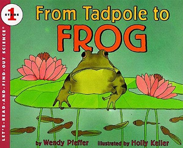 Cover Art for 9780785734123, From Tadpole to Frog by Unknown