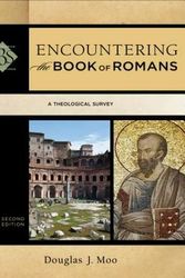 Cover Art for 9780801049668, Encountering the Book of Romans by Douglas J. Moo