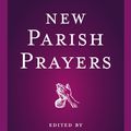 Cover Art for 9780340908419, New Parish Prayers by Frank Colquhoun