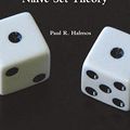 Cover Art for 9781388181093, Naive Set Theory by Paul R Halmos