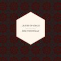 Cover Art for 9781443733915, Leaves of Grass by Walt Whitman