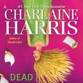 Cover Art for 9781101514382, Dead Reckoning by Charlaine Harris
