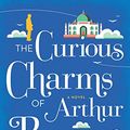 Cover Art for 9780778319337, The Curious Charms of Arthur Pepper by Phaedra Patrick