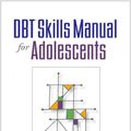 Cover Art for 9781462515486, Dbt Skills Manual for Adolescents by Jill H. Rathus, Alec L. Miller