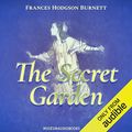 Cover Art for B08SGTGFR7, The Secret Garden by Frances Hodgson Burnett