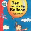 Cover Art for 9780778738602, Ben and the Big Balloon by Sue Graves
