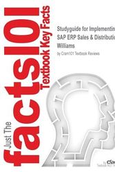Cover Art for 9781467268974, Outlines & Highlights for Implementing SAP ERP Sales & Distribution by Glynn C.  Williams (Cram101 Textbook Reviews) by Cram101 Textbook Reviews